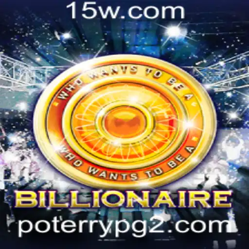 Descubra 'Billionaire': O Novo Fenômeno de Poterrypg